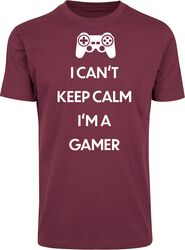 I Can't Keep Calm. I'm A Gamer, Slogans, T-skjorte