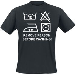 Remove Person Before Washing!, Slogans, T-skjorte