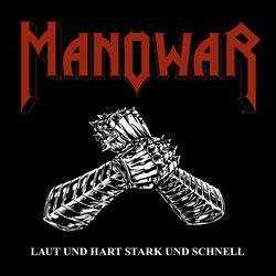 Laut Und Hart Stark Und Schnell, Manowar, CD