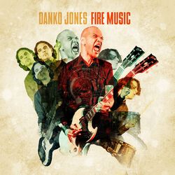 Fire music, Danko Jones, CD