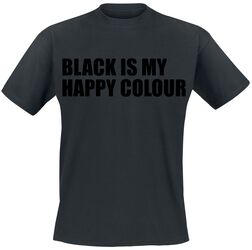 Black Is My Happy Colour, Slogans, T-skjorte