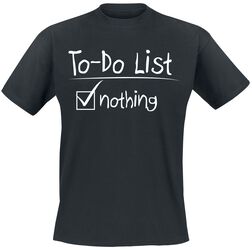 To-Do List, Slogans, T-skjorte