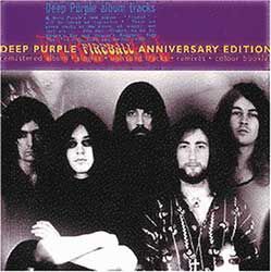 Fireball - 25th anniversary, Deep Purple, CD