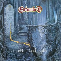 Left hand path, Entombed, LP