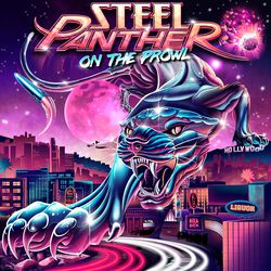 On the prowl, Steel Panther, MC