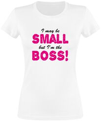 Small But The Boss, Slogans, T-skjorte