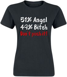 Angel Bitch, Slogans, T-skjorte