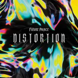 Distortion, Future Palace, CD