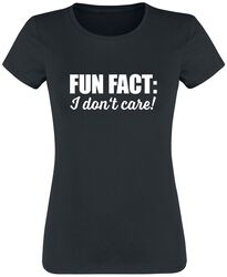 Fun Fact: I Don't Care!, Slogans, T-skjorte