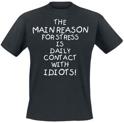 Idiots, Slogans, T-skjorte