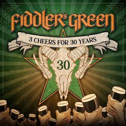 3 cheers for 30 years!, Fiddler's Green, CD