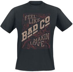 Makin Love, Bad Company, T-skjorte