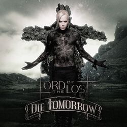 Die tomorrow (10th anniversary)