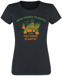 How many plants are too many plants?, Fun Shirt, T-skjorte