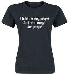 Morning People, Slogans, T-skjorte